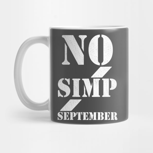 No simp september simple text by AshStore